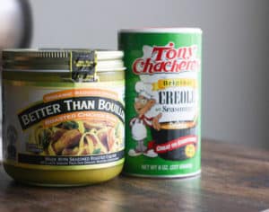 Bouillon and Tony Chachere's Creole Seasoning.